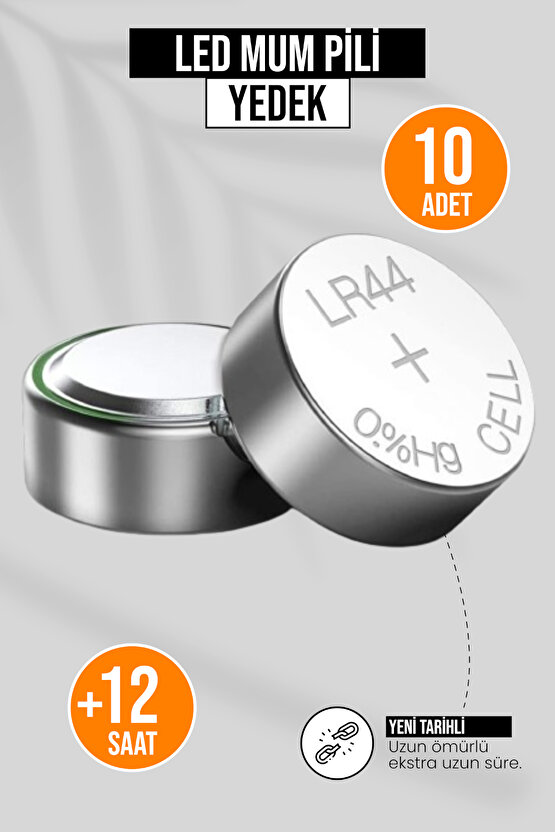 10 Adet - Yedek Pil | Pilli Ledli Mumlar Için 12 Saat Giden Yeni Ek Lr44 Batarya
