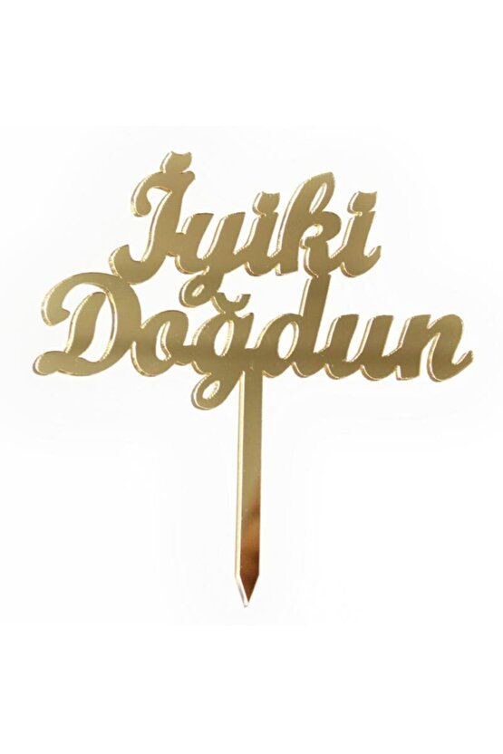 Pleksi Pasta Üstü Iyi Ki Doğdun Gold Yazı