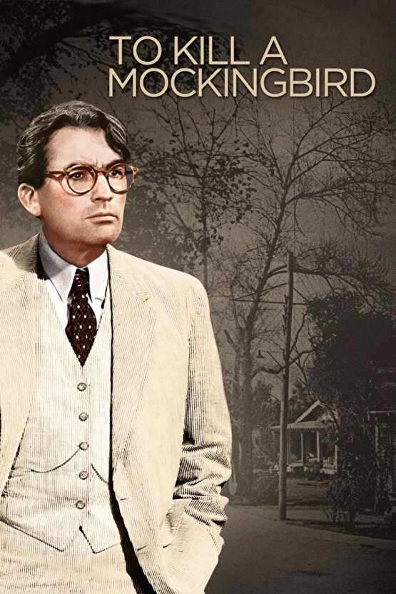 To Kill a Mockingbird (1962) 001 AFİŞ - POSTER