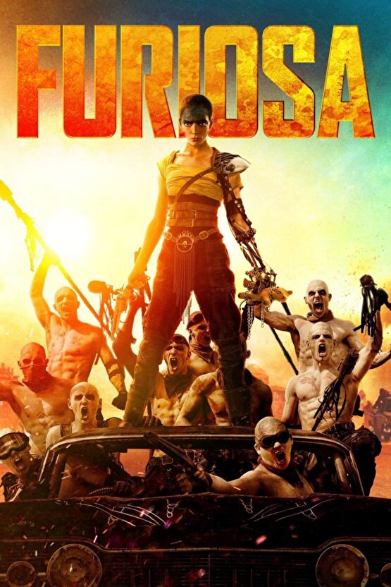 Furiosa A Mad Max Saga (2024) 006 AFİŞ - POSTER