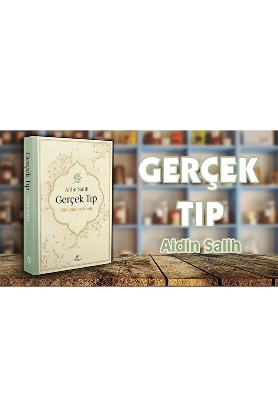Gerçek Tıp Yitik Şifanın Izinde Aidin Salih- Ahşap Kaşık Hediyeli