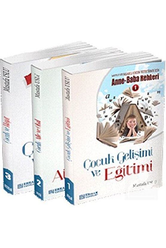 Mutlu ve Başarılı Çocuk Yetiştirmek İçin Anne Baba Rehberi (3 Kitap Set)