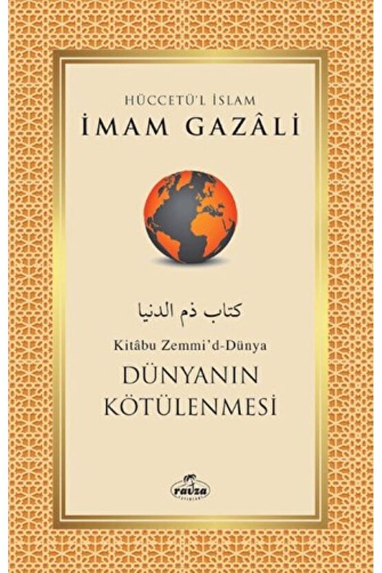 İmam Gazali Seti 7 (3 Kitap) Dünyanın Kötülenmesi, Sabır ve Şükür, Tefekkür Kitabı, İmam Gazali