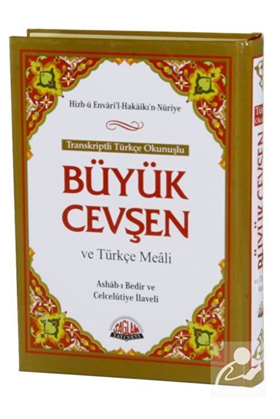 Büyük Cevşen ve Türkçe Meali (Orta Boy) Transkriptli Türkçe Okunuşu & Ashab-ı Bedir ve Celcelütiy...