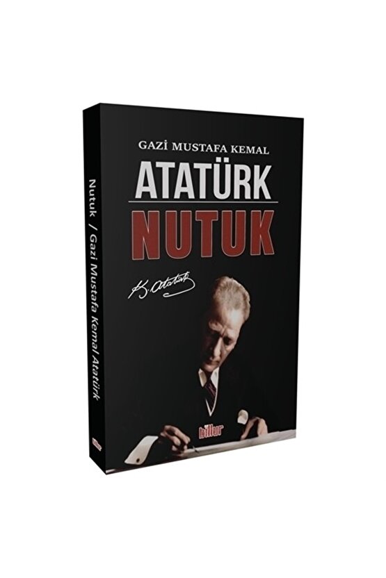 Nutuk Mustafa Kemal Atatürk Billur Yayınları