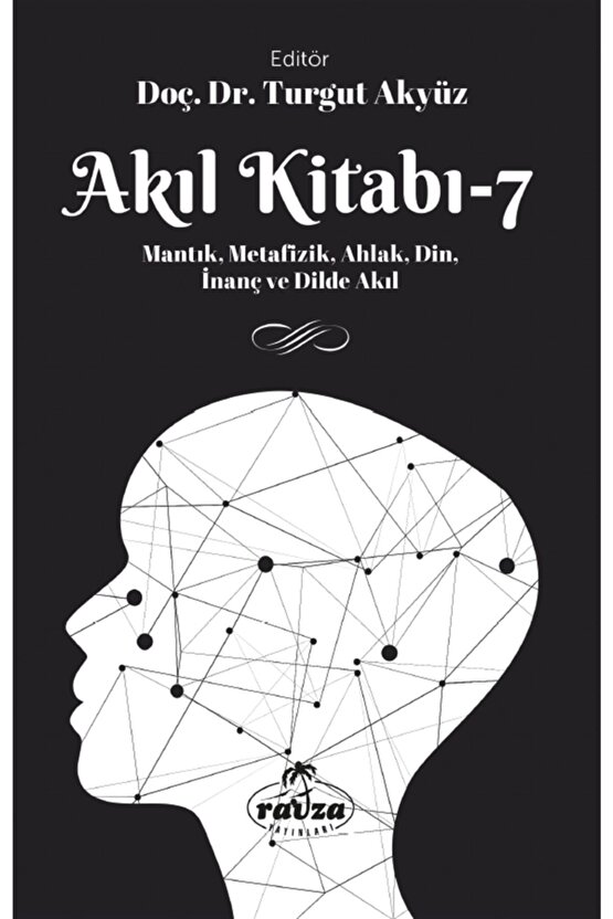 Akıl Kitabı - 7 - Turgut Akyüz 9786257580786