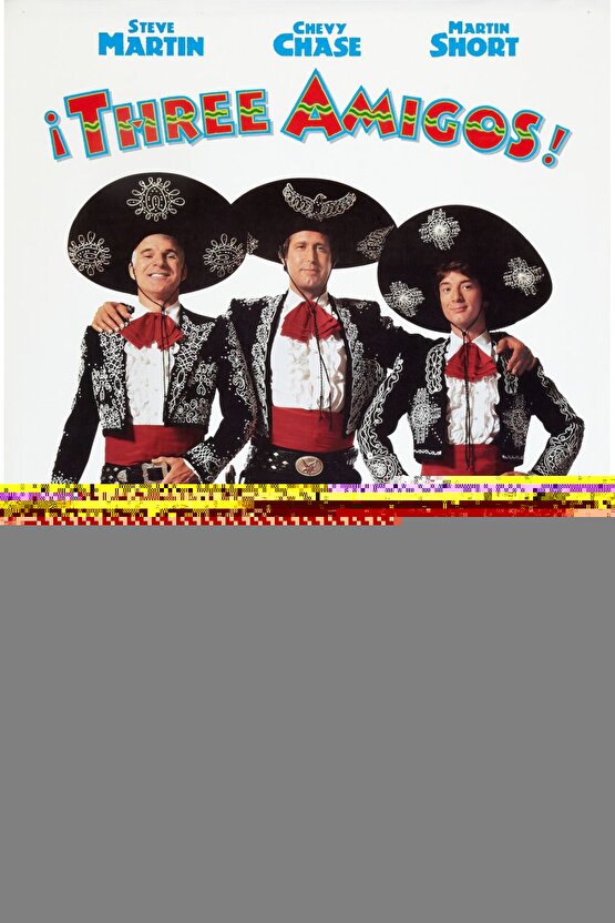 Three Amigos (1986) AFİŞ - POSTER ( FOLYO ) - AFİŞ - POSTER-8189