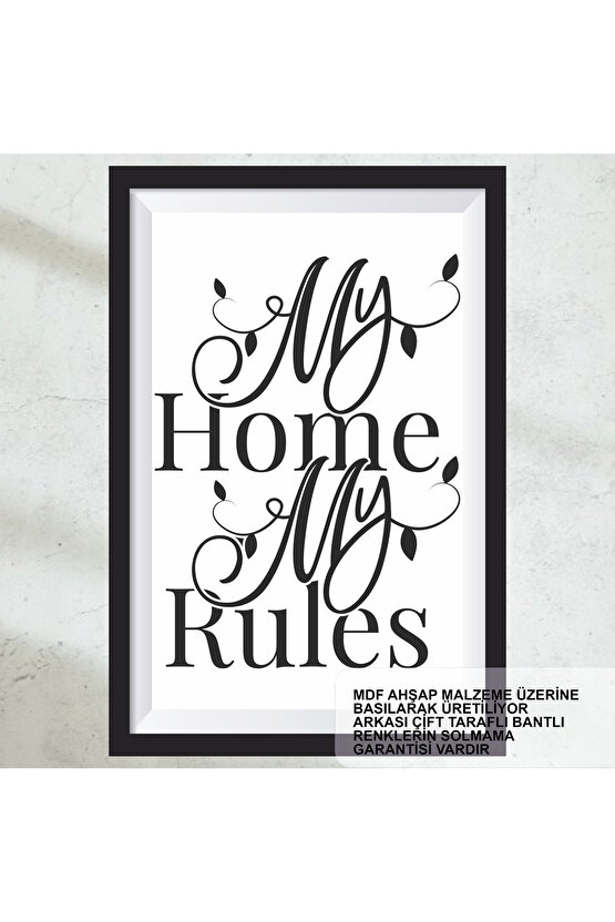 benim evim benim kurallarım ev aile sözleri dekorasyon çerçeve görünümlü ahşap poster tablo