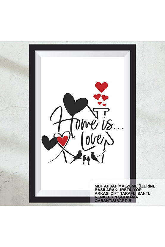 ev aşktır aile ev mutluluk sözleri duvar yazıları çerçeve görünümlü ahşap tablo poster