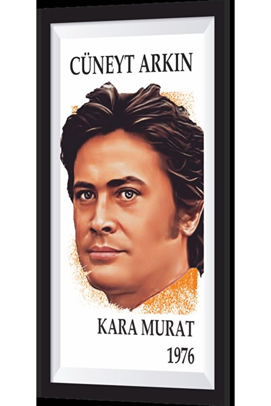 Cüneyt Arkın Kara Murat Yeşilçam Çerçeve Görünümlü Retro Ahşap Poster