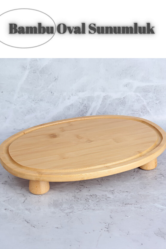 BAMBU OVAL SUNUMLUK AYAKLI