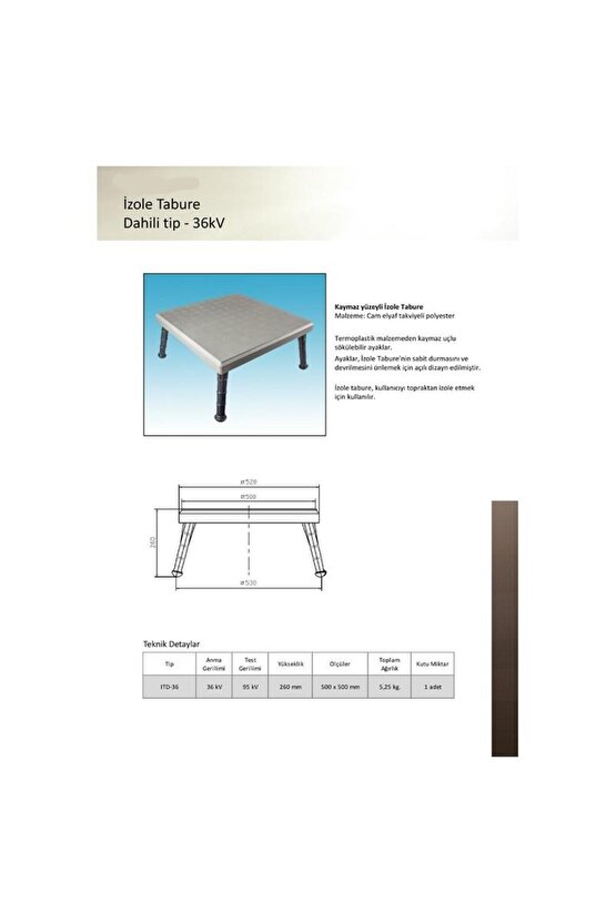 İZOLE SEHPA 36 KV (İZOLE TABURE)