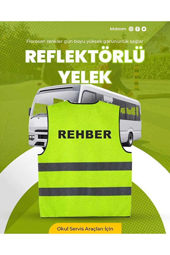 Okul Servis Araçları Için Yüksek Görünümlü Rehber Yazılı Reflektörlü Yelek - Yeni Yasa