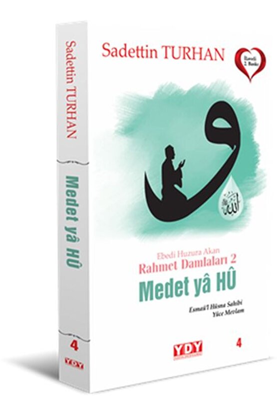 Ebedi Huzura Akan Rahmet Damlaları 2 Medet Ya Hu Yayın Dünyamız Yayınları kitap