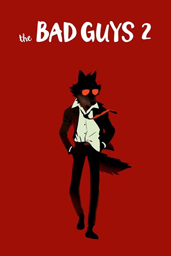 The Bad Guys 2 (2025) 012 AFİŞ - POSTER