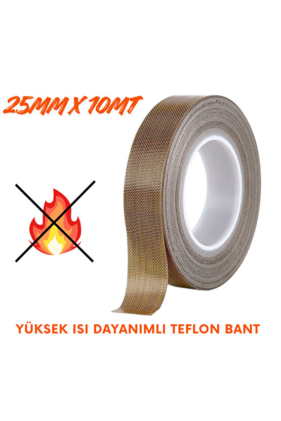 Yüksek Isı Dayanımlı Yapışkanlı Teflon Bant 25mmx10mt