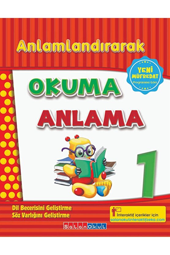 1. Sınıf Anlamlandırarak Okuma Anlama