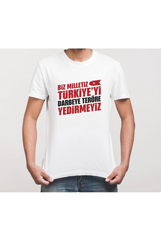 15 Temmuza Özel Tasarım YEDİRMEYİZ Baskılı T-shirt - Beyaz