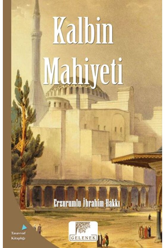 Mahiyet Serisi - Kalbin Mahiyeti Kitabı Esinti Erzurumlu İbrahim Hakkı
