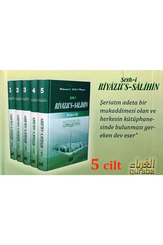 Riyazüs Salihin Tercümesi Ve Şerhi, Muhammed B. Salih El-useymin, 5 Cilt, Guraba