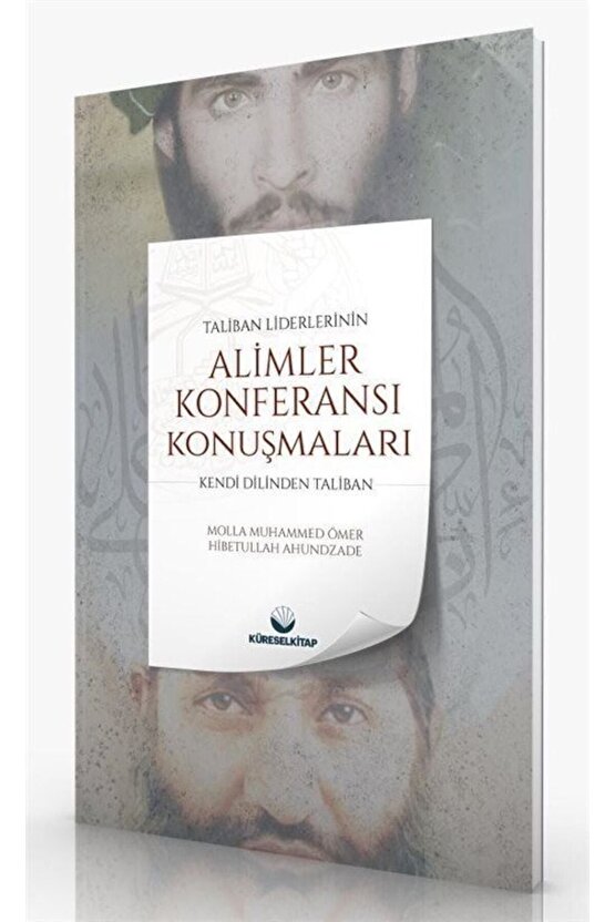 Taliban Liderlerinin Âlimler Konferansı Konuşmaları & Kendi Dilinden Taliban