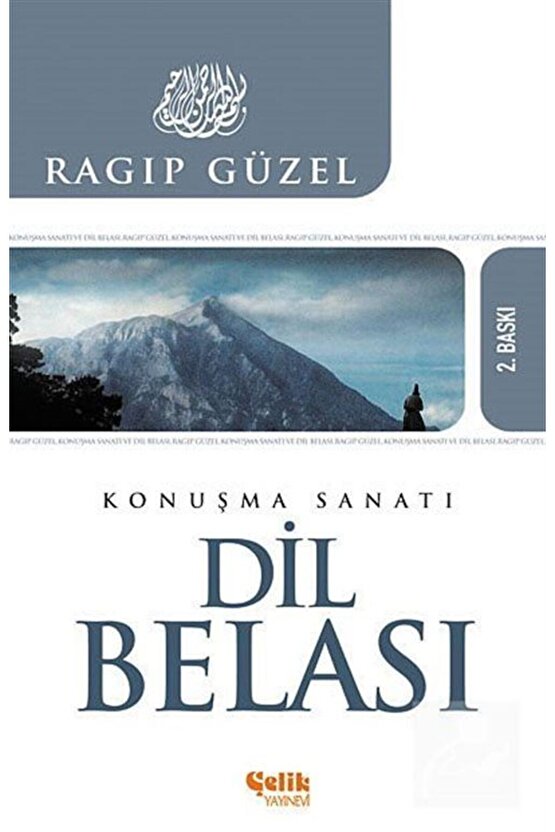 Konuşma Sanatı Dil Belası  Çelik Yayınevi  Ragıp Güzel