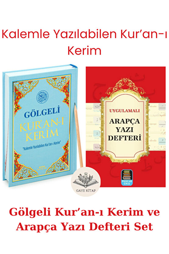 Gölgeli Orta Boy Elle Yazılabilen Kuran-ı Kerim ( Mavi ) ve Uygulamalı Arapça Yazı Defteri Set