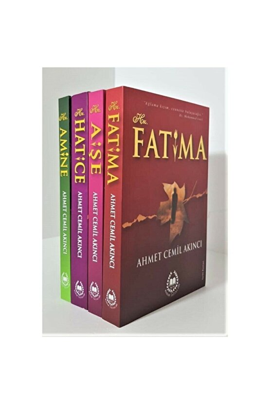 Ahmet Cemil Akıncı Romanları-(özel Ciltli) Hz Amine,hz. Hatice,hz. Fatıma,hz. Aişe