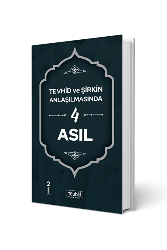 Kitap, Tevhid ve Şirkin Anlaşılmasında 4 Asıl – Halis Bayancuk (Ebu Hanzala), İslam, Araştırma,