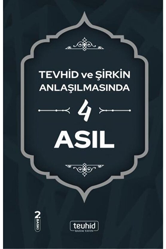 Kitap, Tevhid ve Şirkin Anlaşılmasında 4 Asıl – Halis Bayancuk (Ebu Hanzala), İslam, Araştırma,