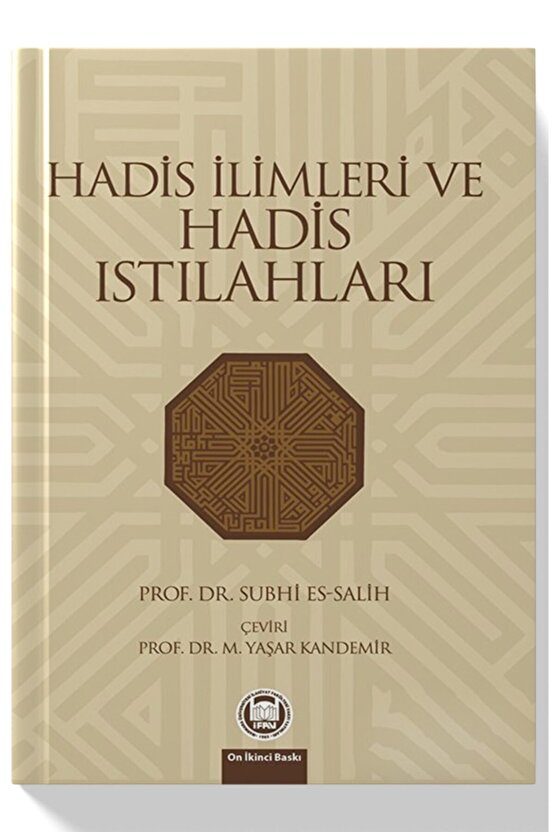 Hadis Ilimleri Ve Hadis Istılahları