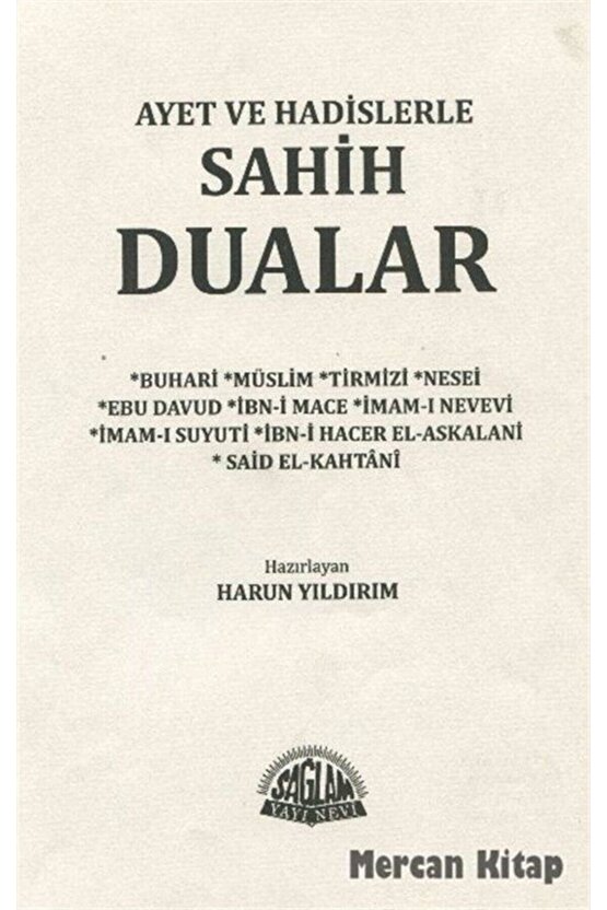 Ayet ve Hadislerle Sahih Dualar Dua ile Tedavi, Rukye