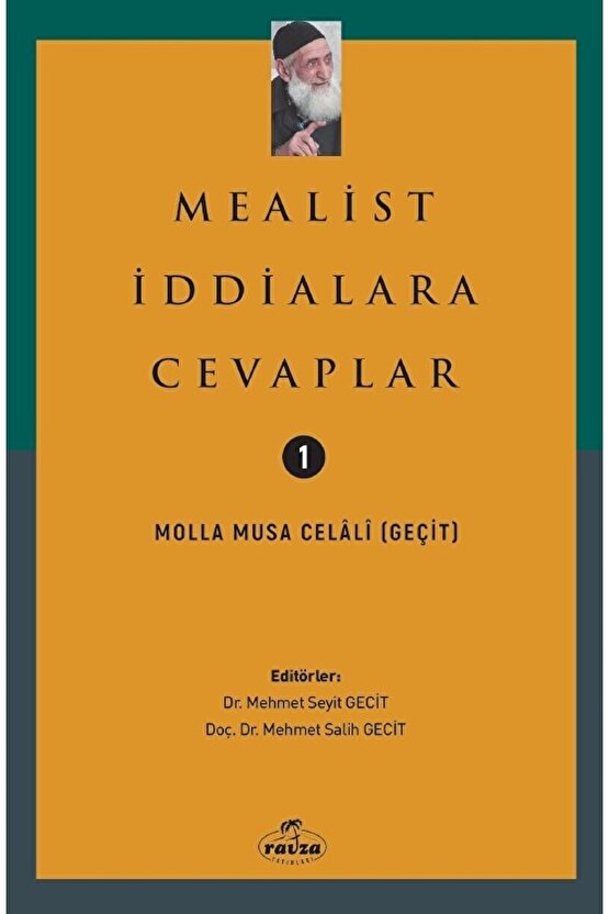 Mealist Iddialara Cevaplar  Molla Musa Celali   9786258081428