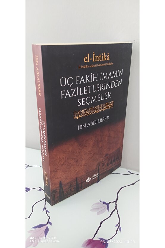 Üç Fakih Imamın Faziletlerinden Seçmeler (karton Kapak)