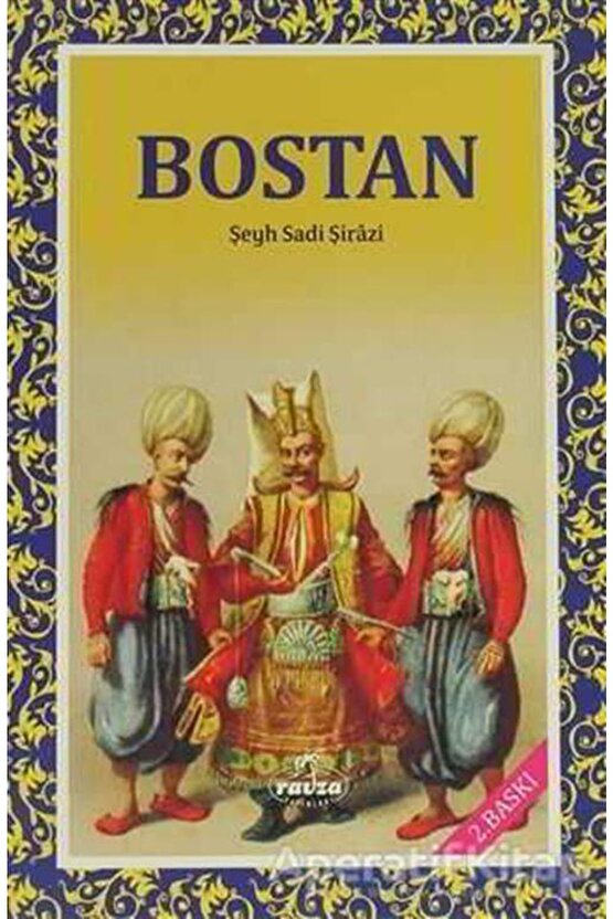 Bostan - Şirazlı Şeyh Sadi -