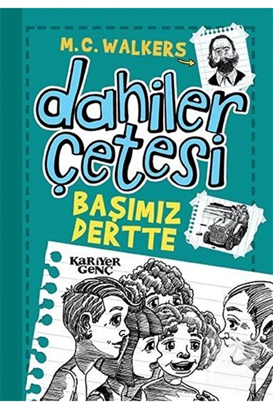 Dahiler Çetesi  Başımız Dertte