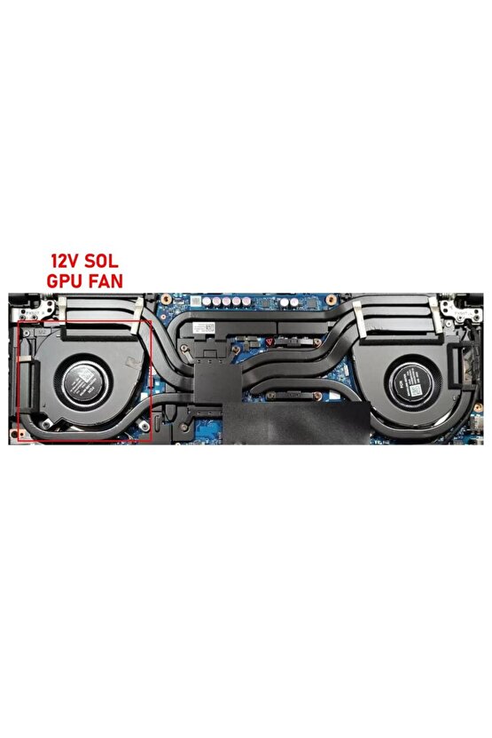 Asus TUF Dash F15 FX517Z Serisi Notebook Gpu Fanı  Ver.2 R - 12V
