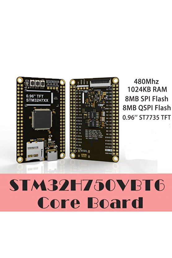 STM32H750VBT6 Geliştirme Kartı Kit - 0.96 ST7735 TFT LCD, OV7725 Kamera Modülü, 8MB QSPI Flash, 8MB