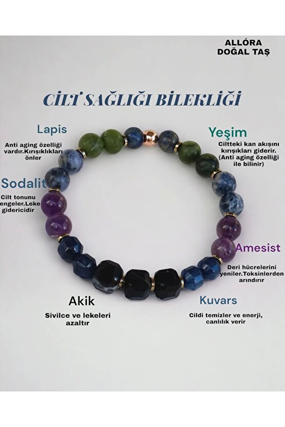Cilt Sağlığı Bilekliği (Yeşim,Lapis Lazuli, Amesist,,Akik,Kuvars)
