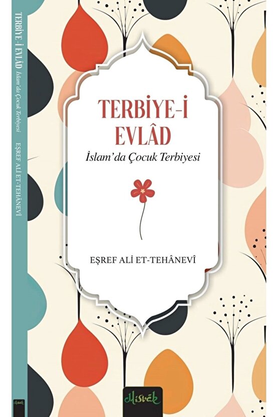 İslam’da Çocuk Terbiyesi