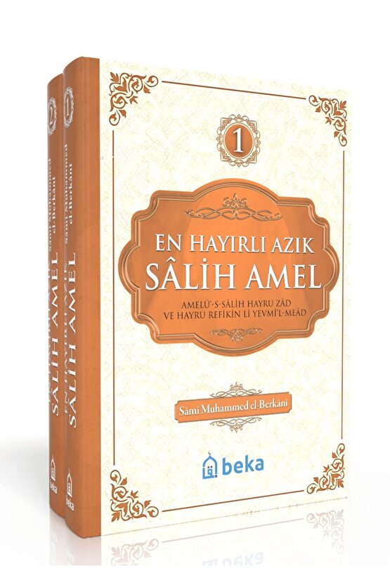 En Hayırlı Azık Salih Amel – 2 Cilt Takım