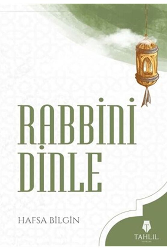 Rabbini Dinle