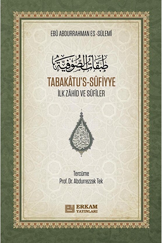 Tabakâtu’s-Sûfiyye - Ebu Abdurrahman es-Sülemi - CİLTLİ (Arapça - Türkçe)