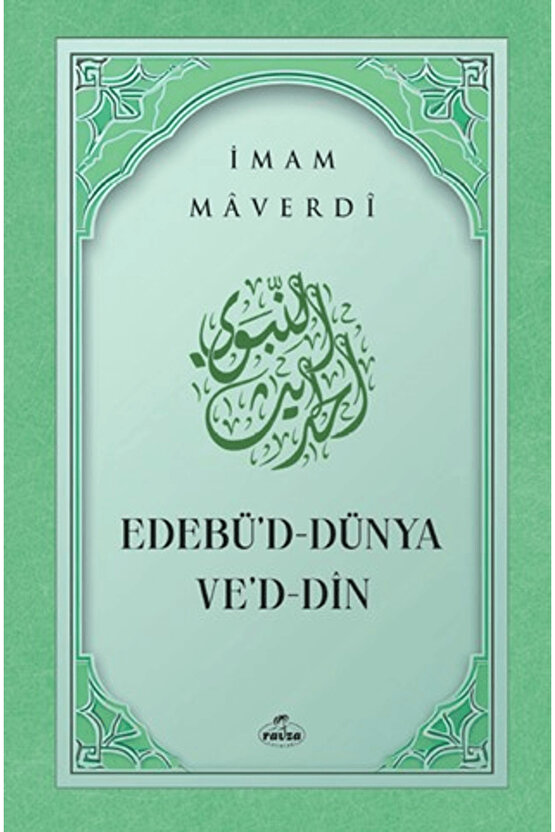 Edebüd Dünya ved Din  İmam Maverdi  Ravza Yayınları  9786058021198