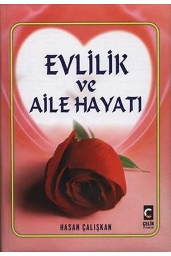 Evlilik Ve Aile Hayatı