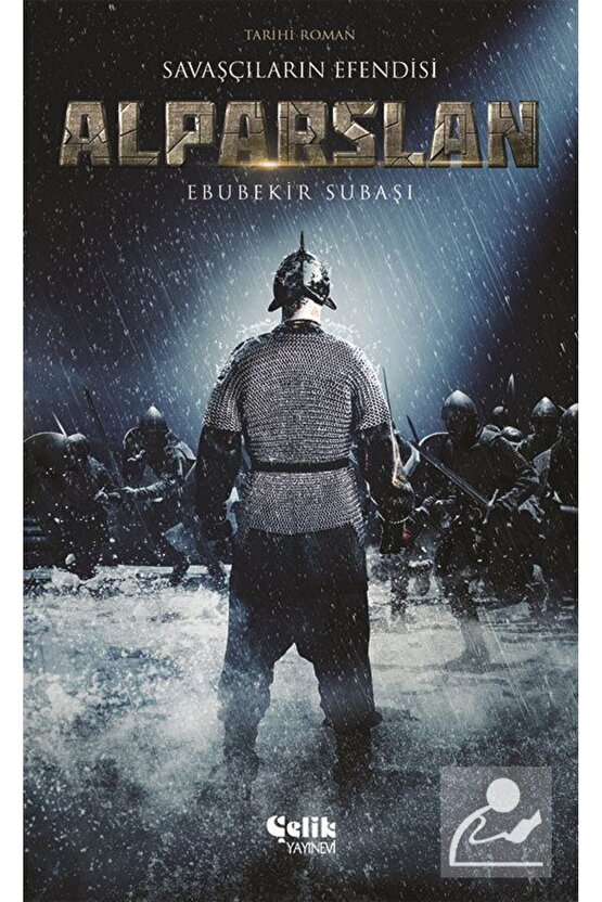 Alparslan - Savaşçıların Efendisi Ebubekir Subaşı