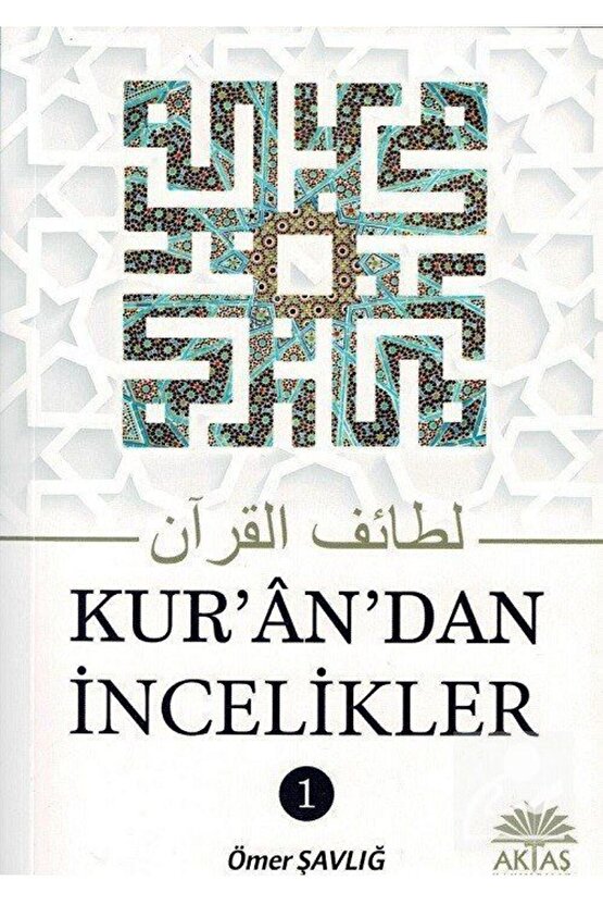 Kurandan İncelikler 1