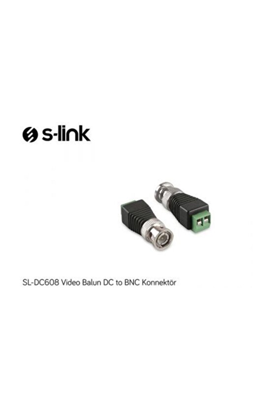 S-Link Sl-Dc608 Video Balun Dc To Bnc Konnektör