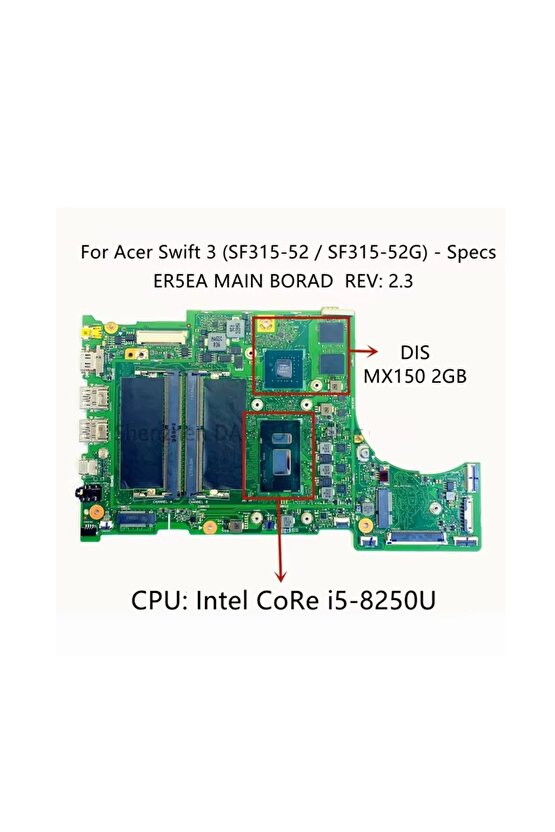 Swift 3 SF315-52 SF315-52G (ER5EA) Notebook Anakartı, Mainboard (Cpu SR3LA, i5-8250U, GPU GeFor