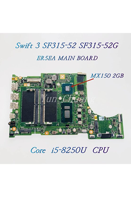 Swift 3 SF315-52 SF315-52G (ER5EA) Notebook Anakartı, Mainboard (Cpu SR3LA, i5-8250U, GPU GeFor